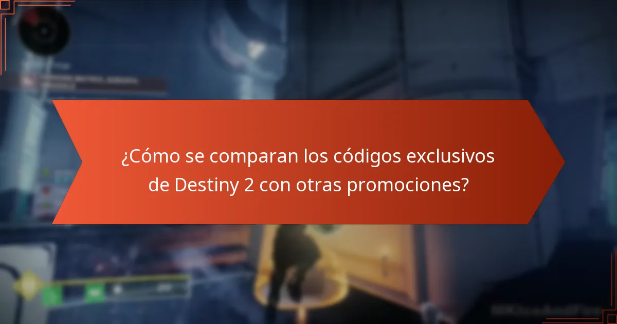 ¿Cómo se comparan los códigos exclusivos de Destiny 2 con otras promociones?