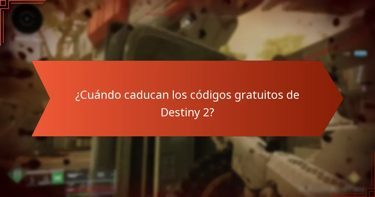 ¿Cuándo caducan los códigos gratuitos de Destiny 2?